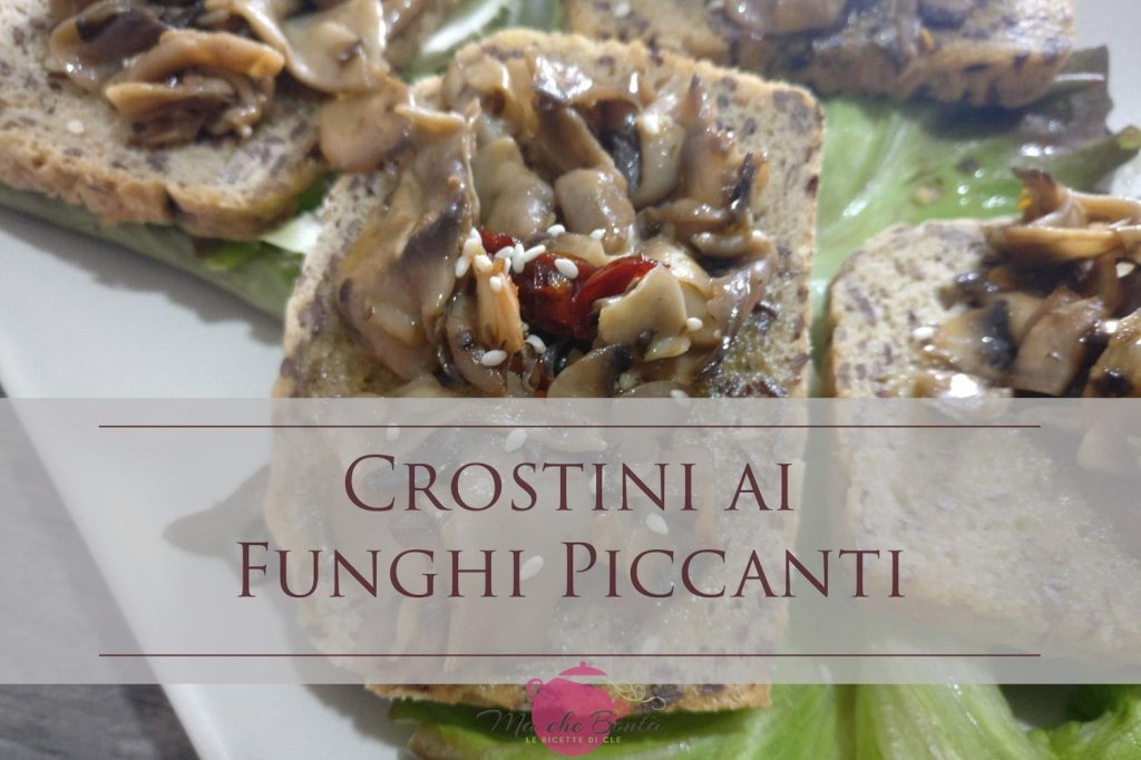 Crostini ai funghi piccanti&nbsp;(Vegan)